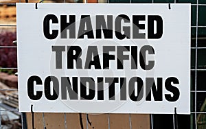 Changed Traffic Conditions Sign
