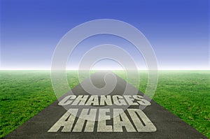 Changes ahead photo