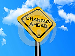 Changes ahead sign