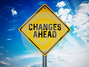 Changes ahead sign against blue sky. 3D illustration