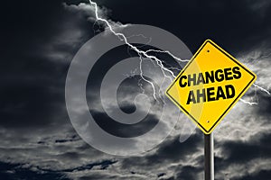 Changes Ahead Warning Sign in Thunderous Background