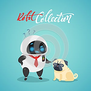Character cute in flat style. Funny cartoon robot and dog