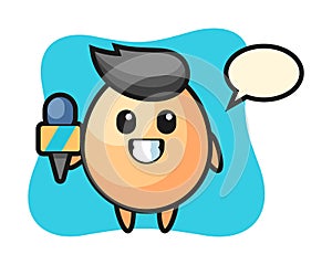 Character mascot of egg as a news reporter