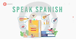 Characters Learning Spanish Language Course Landing Page Template. Tiny People at Huge Textbooks, Teacher and Students