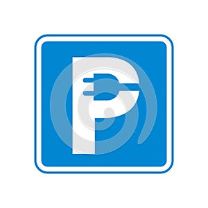 Charging parking sign e-car. Plug in letter P.