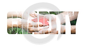 Charity Text Effect, old and young hands, red heart image cut, white background.