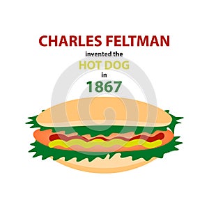 Charles Feltman invented the hot dog in 1867. World day hot dog. Vector illustration on isolated background.