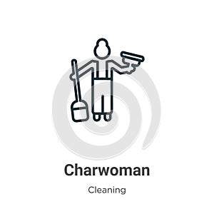 Charwoman outline vector icon. Thin line black charwoman icon, flat vector simple element illustration from editable cleaning