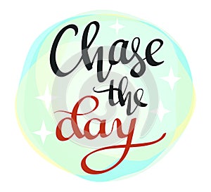 Chase the Day