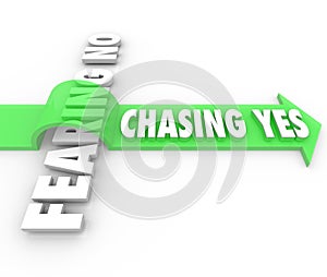 Chasing Yes Fearing No Seeking Approval Sale Customer Acceptance photo