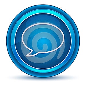 Chat bubble icon eyeball blue round button