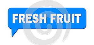 Chat FRESH FRUIT Colored Cloud Message