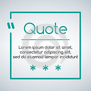 Chat or quote square template. Quotes form and speech box isolated on modern background. Vector illustration.