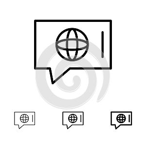 Chat, World, Technical, Service Bold and thin black line icon set