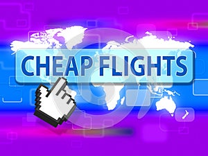 Cheap Flights Indicates Fly Airplane And Aircraft