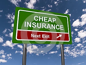 Cheap insurance next exit traffic sign