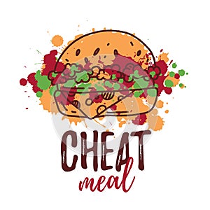 Cheat Meal with hand drawn Burger label, badge. Emblem for fast food restaurant, cafe. Isolated on white background