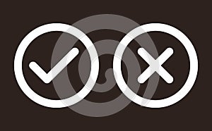 Check and Cancel Button. Yes and No symbol. Accepted and Rejected, Approved and Disapproved Web Button