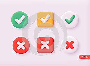 Check mark and X mark icons. 3D Web Vector Illustrations