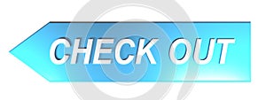 CHECK OUT on blue arrow - 3D rendering