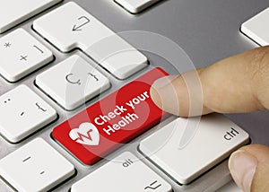 Check your Health - Inscription on Red Keyboard Key