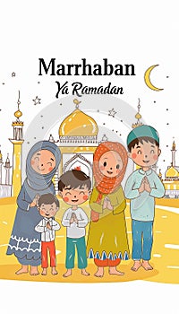 Happy muslim family in front of mosque with ramadan kareem and text Marhaban Ya Ramadan on the top photo