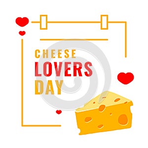 Cheese Lovers Day Vector Design Illustration