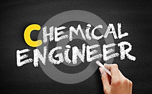 Chemical engineer text on blackboard