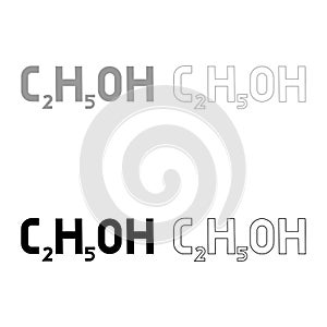 Chemical formula C2H5OH ethanol Ethyl alcohol set icon grey black color vector illustration flat style image