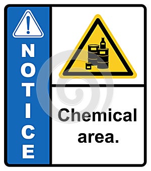 Chemical storage room.chemical storage area.Notice sign