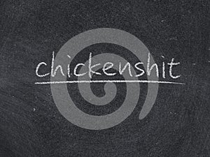 Chickenshit