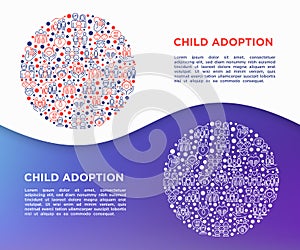 Child adoption concept in circle with thin line icons: adoptive parents, helping hand, orphan, home care, LGBT couple with child,