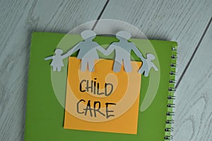 Child Care write on sticky notes isolated on office desk