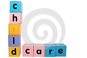 Childcare in block letters with clipping path