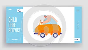 Childhood Activity Website Landing Page. Man Driving Little Baby Toy Car and Playing with Plaything for Children