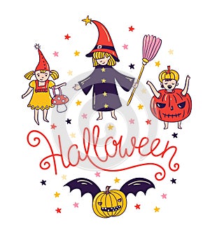 Children in costumes. Greeting halloween card with lettering - 'Halloween' and witch and pumpkin.