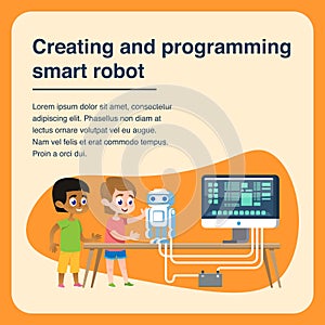 Children Creating and Programming Smart Robot.