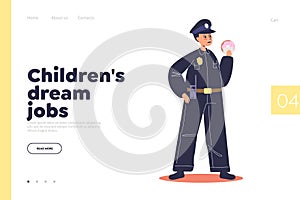 Children dream job concept of landing page with kid policeman. Small boy work as police officer