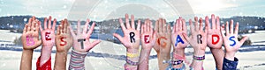 Children Hands Building Word Best Regards, Snowy Winter Background