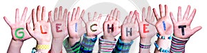 Children Hands Building Word Gleichheit Means Equality, Isolated Background