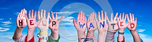 Children Hands Building Word Help Wanted, Blue Sky