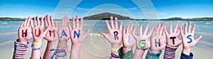 Children Hands Building Word Human Rights, Ocean Background