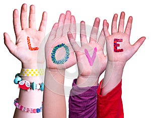 Children Hands Building Word Love, Isolated Background
