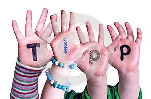 Children Hands Building Word Tipp Means Tip, Isolated Background