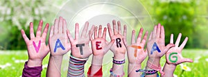 Children Hands Building Word Vatertag Means Fathers Day, Grass Meadow