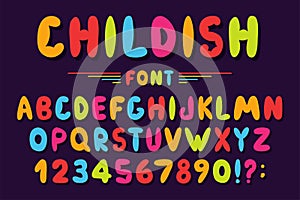 Children`s font in cartoon style. Colorful bubble alphabet with numbers for toys and games. Playful hand drawn kids font