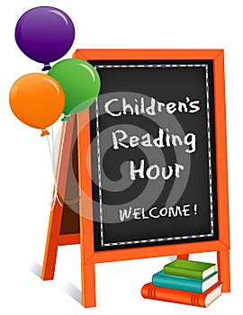 Childrens Reading Hour, Chalkboard Easel Sign, Books, Balloons