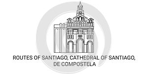 Chile, Routes Of Santiago, Cathedral Of Santiago, De Compostela travel landmark vector illustration