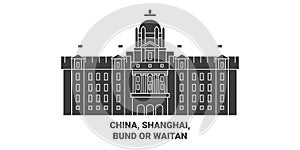 China, Shanghai, Bund Or Waitan travel landmark vector illustration