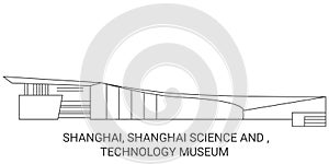 China, Shanghai, Shanghai Science And , Technology Museum travel landmark vector illustration